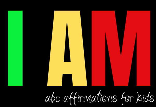 I AM abc affirmations